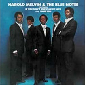 If You Don't Know Me By Now - Harold Melvin